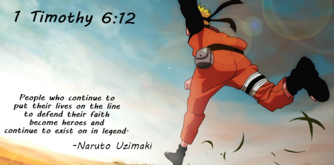 That&#39;s My Ninja Way – My faith in God built off of reminders from Naruto